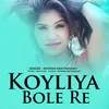 Koyliya Bole Re